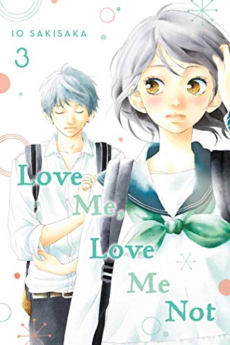 9781974713110: Love Me, Love Me Not, Vol. 3 (3)