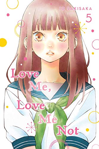 Beispielbild fr Love Me, Love Me Not, Vol. 5 zum Verkauf von Better World Books