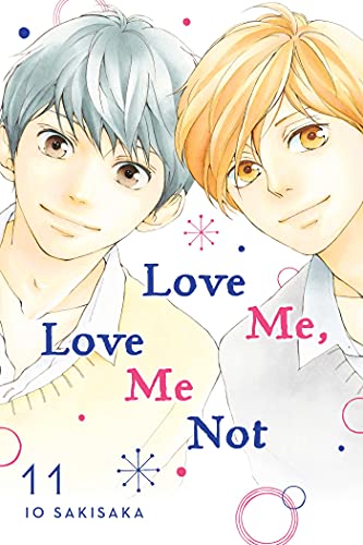 Beispielbild fr Love Me, Love Me Not, Vol. 11 zum Verkauf von Better World Books