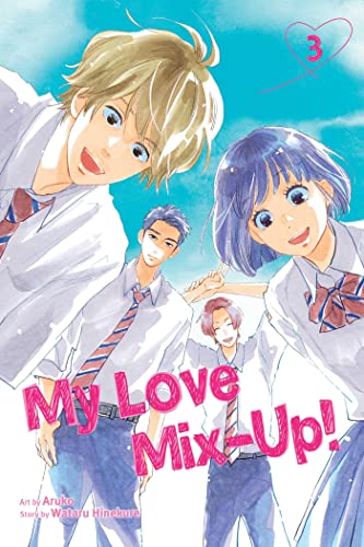 Stock image for My Love Mix-Up!. Volume 3 for sale by Blackwell's
