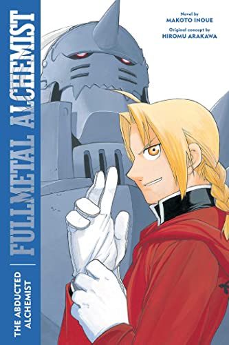 Beispielbild fr Fullmetal Alchemist: The Abducted Alchemist: Second Edition (2) (Fullmetal Alchemist (Novel)) zum Verkauf von Ergodebooks