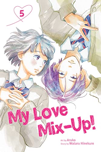 Stock image for My Love Mix-Up!. Vol. 5 for sale by Blackwell's