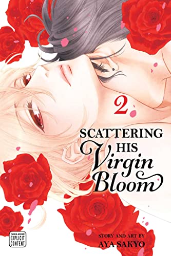 Beispielbild fr Scattering His Virgin Bloom, Vol. 2: Volume 2 zum Verkauf von WorldofBooks