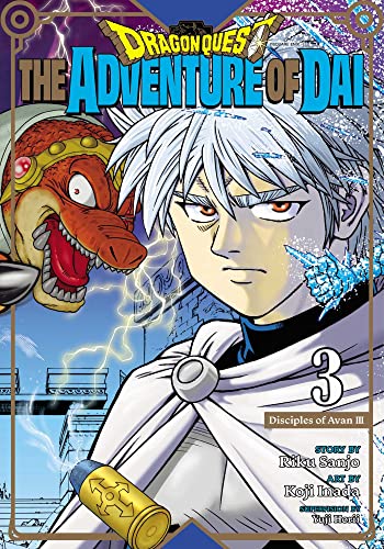 Beispielbild fr Dragon Quest: The Adventure of Dai, Vol. 3: Disciples of Avan (3) zum Verkauf von Half Price Books Inc.