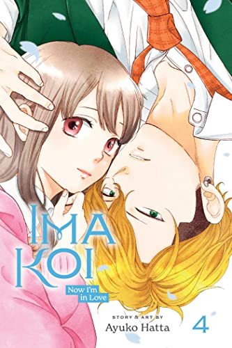 Stock image for Ima Koi: Now I'm in Love, Vol. 4 (4) for sale by HPB-Diamond