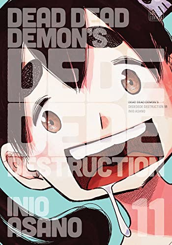 Stock image for Dead Dead Demon's Dededede Destruction, Vol. 11 for sale by Better World Books