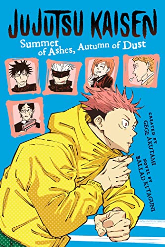 Beispielbild fr Jujutsu Kaisen: Summer of Ashes, Autumn of Dust (Jujutsu Kaisen Novels) zum Verkauf von HPB-Diamond