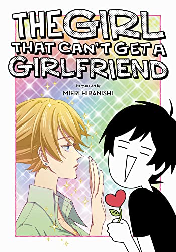 9781974736591: Girl That Can't Get a Girlfriend (The Girl That Can't Get a Girlfriend)