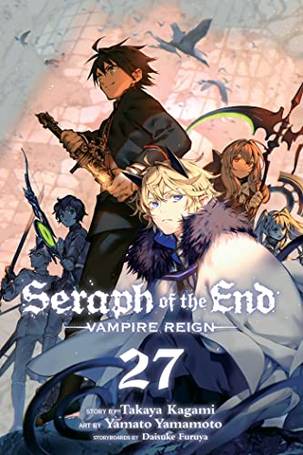 Stock image for Seraph of the End, Vol. 27: Vampire Reign (27) for sale by GF Books, Inc.