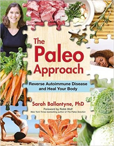 9781974803798: The Paleo Approach: Reverse Autoimmune Disease and Heal Your Body
