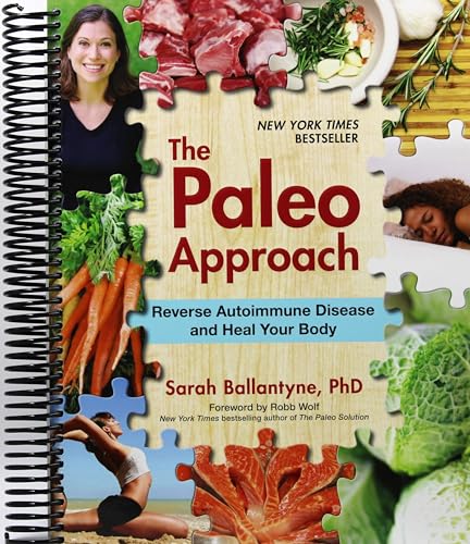 9781974803798: The Paleo Approach: Reverse Autoimmune Disease and Heal Your Body