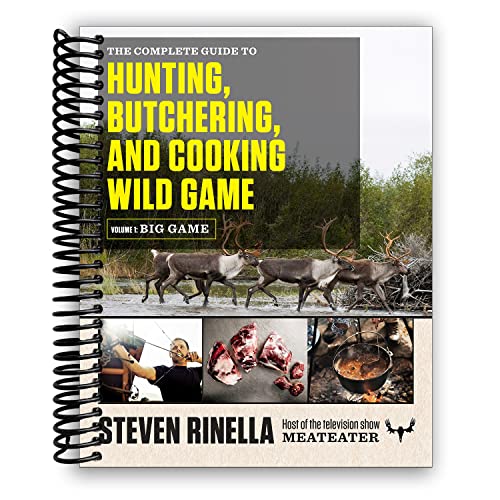 Imagen de archivo de The Complete Guide to Hunting, Butchering, and Cooking Wild Game: Volume 1: Big Game a la venta por Ergodebooks