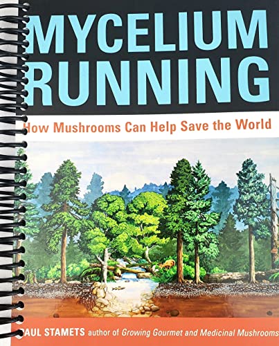 Beispielbild fr Mycelium Running: How Mushrooms Can Help Save the World zum Verkauf von Book Deals