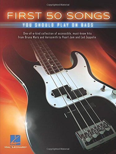 Stock image for First 50 Songs You Should Play On Bass for sale by GF Books, Inc.