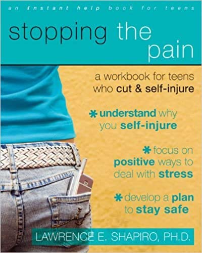 9781974806997: Stopping the Pain: A Workbook for Teens Who Cut and Self Injure