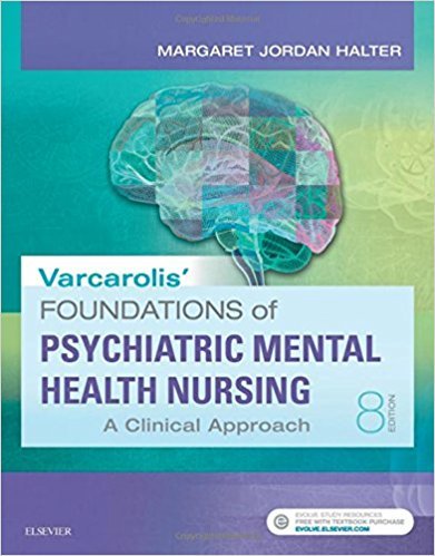Stock image for Varcarolis' Foundations of Psychiatric-Mental Health Nursing: A Clinical Approach, 8e for sale by Irish Booksellers