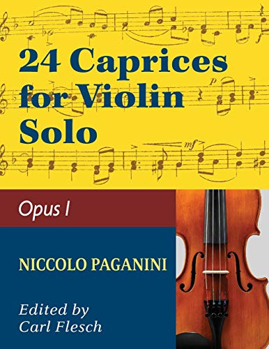 Beispielbild fr Paganini: 24 Caprices, Op. 1 - Violin solo zum Verkauf von Russell Books