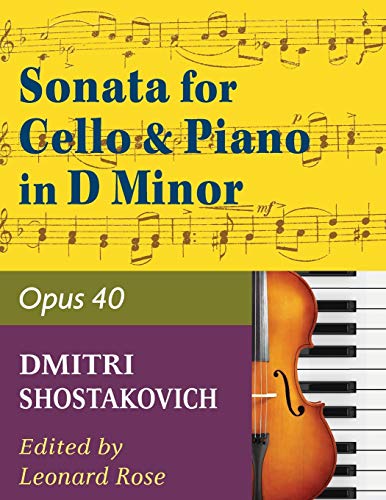 Beispielbild fr Shostakovich Sonata in d minor--opus 40 for cello and piano zum Verkauf von Russell Books