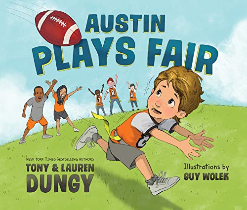 Beispielbild fr Austin Plays Fair: A Team Dungy Story about Football zum Verkauf von Buchpark