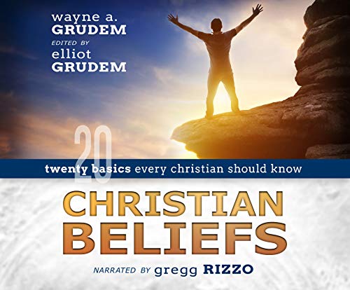 Stock image for Christian Beliefs: Twenty Basics Every Christian Should Know for sale by Save With Sam