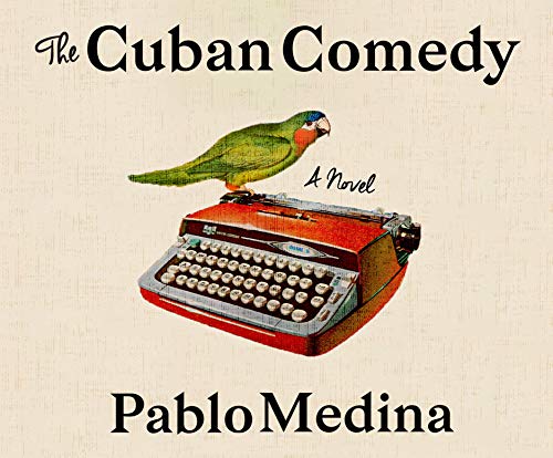 Beispielbild fr The Cuban Comedy zum Verkauf von Powell's Bookstores Chicago, ABAA