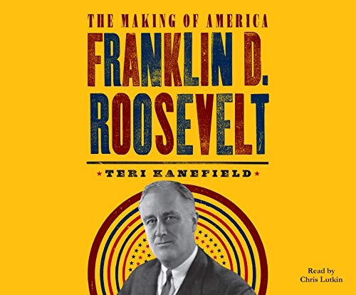 Imagen de archivo de Franklin D. Roosevelt (Making of America (5)) a la venta por Books From California