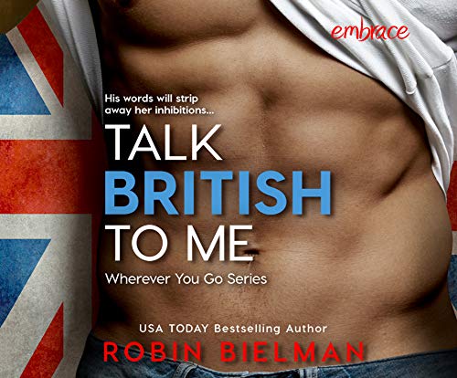 Beispielbild fr Talk British to Me (Wherever You Go, Band 1) zum Verkauf von Buchpark