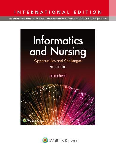 Beispielbild fr Informatics and Nursing zum Verkauf von GF Books, Inc.