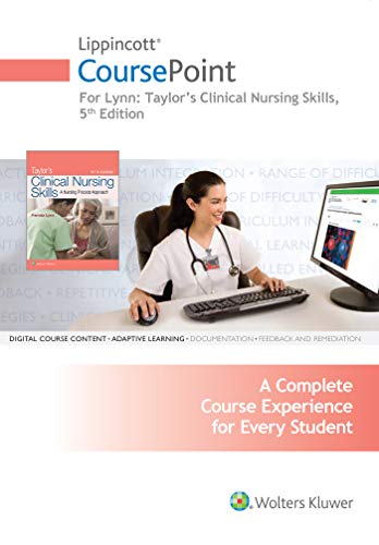 Stock image for Lippincott CoursePoint for Taylor's Clinical Nursing Skills (Lippincott Skills for Nursing Education (CP)) for sale by GF Books, Inc.