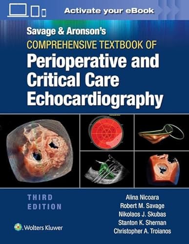 9781975102920: Savage & Aronson’s Comprehensive Textbook of Perioperative and Critical Care Echocardiography