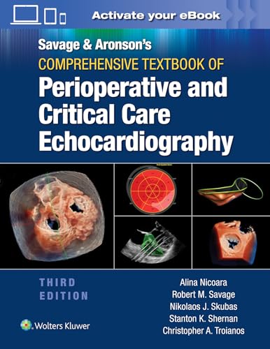 Stock image for Savage Aronson  s Comprehensive Textbook of Perioperative and Critical Care Echocardiography for sale by Byrd Books