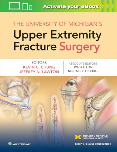 Imagen de archivo de The University of Michigan's Upper Extremity Fracture Surgery a la venta por BooksRun