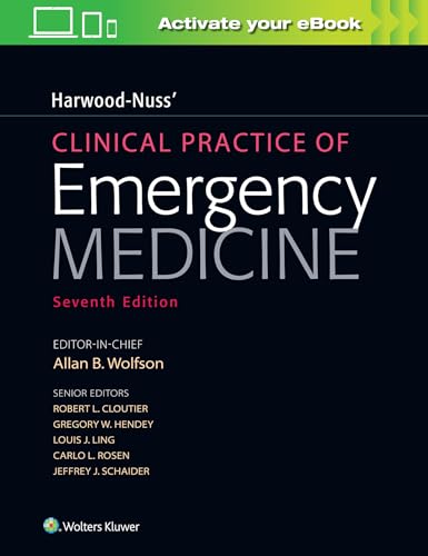 Beispielbild fr Harwood-Nuss' Clinical Practice of Emergency Medicine zum Verkauf von GF Books, Inc.