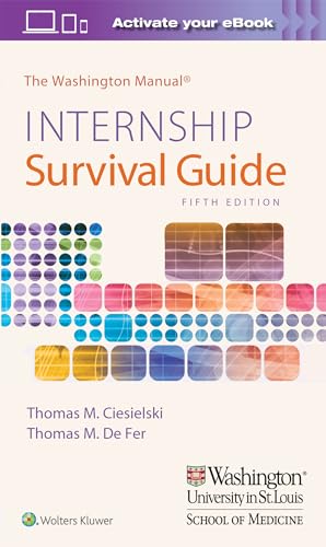 Stock image for The Washington Manual Internship Survival Guide (The Washington Manual Survival Guide Series) for sale by BooksRun