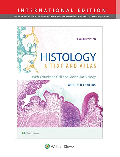 Stock image for Histology: A Text and Atlas: With Correlated Cell and Molecular Biology for sale by Book Deals