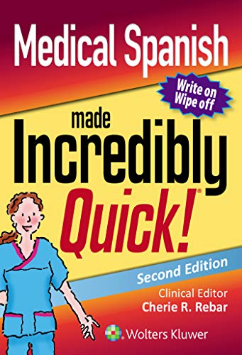 Beispielbild fr Medical Spanish Made Incredibly Quick (Incredibly Easy! Series®) zum Verkauf von BooksRun