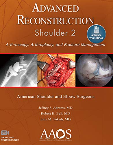 9781975123475: Advanced Reconstruction: Shoulder 2: Print + Ebook with Multimedia (AAOS - American Academy of Orthopaedic Surgeons)