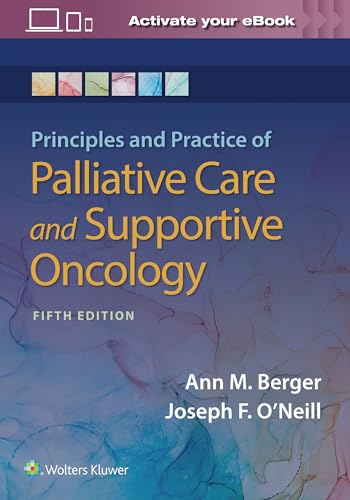 Stock image for Principles and Practice of Palliative Care and Support Oncology for sale by Sunshine State Books