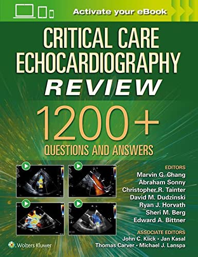 Imagen de archivo de Critical Care Echocardiography Review: 1200+ Questions and Answers: Print + eBook with Multimedia a la venta por Scubibooks