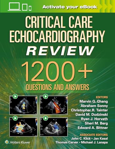 Stock image for Critical Care Echocardiography Review: 1200+ Questions and Answers: Print + eBook with Multimedia for sale by Byrd Books