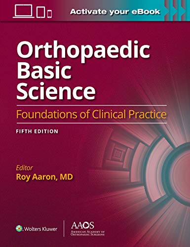 9781975148164: Orthopaedic Basic Science: Fifth Edition: Print + Ebook: Foundations of Clinical Practice 5 (AAOS - American Academy of Orthopaedic Surgeons)