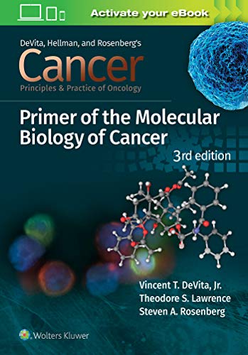Stock image for Cancer: Principles and Practice of Oncology Primer of Molecular Biology in Cancer for sale by Textbooks_Source