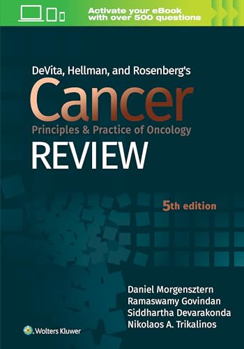 9781975151881: DeVita, Hellman, and Rosenberg's Cancer Principles & Practice of Oncology Review