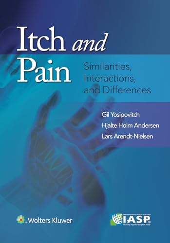 Beispielbild fr Itch and Pain: Similarities, Interactions, and Differences zum Verkauf von Books From California