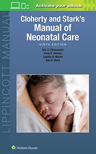 Beispielbild fr Cloherty and Stark's Manual of Neonatal Care zum Verkauf von BooksRun
