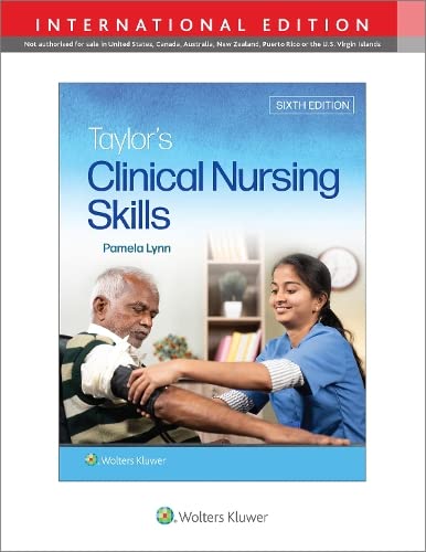 Imagen de archivo de Taylor's Clinical Nursing Skills Sixth, International Edition a la venta por GreatBookPrices