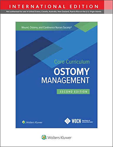 Stock image for Wound, Ostomy and Continence Nurses Society Core Curriculum: Ostomy Management for sale by Monster Bookshop
