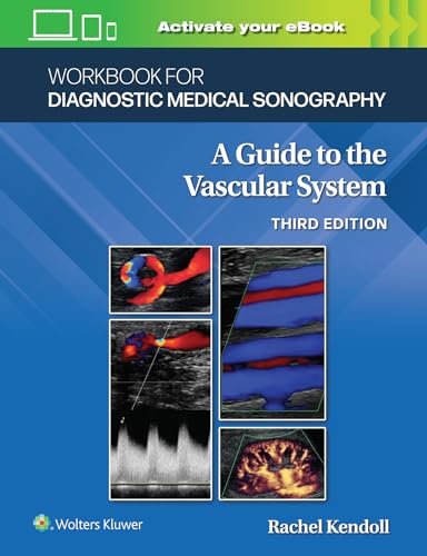 Beispielbild fr Workbook for Diagnostic Medical Sonography: The Vascular Systems (Diagnostic Medical Sonography Series) zum Verkauf von BooksRun