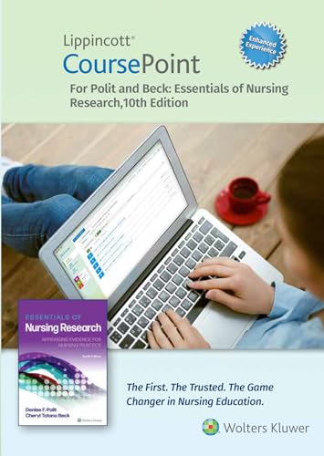 Imagen de archivo de Lippincott CoursePoint Enhanced for Polit's Essentials of Nursing Research (CoursePoint for BSN) a la venta por GF Books, Inc.