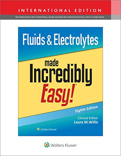 Stock image for Fluids & Electrolytes Made Incredibly Easy! Eighth, International Edition for sale by GreatBookPrices